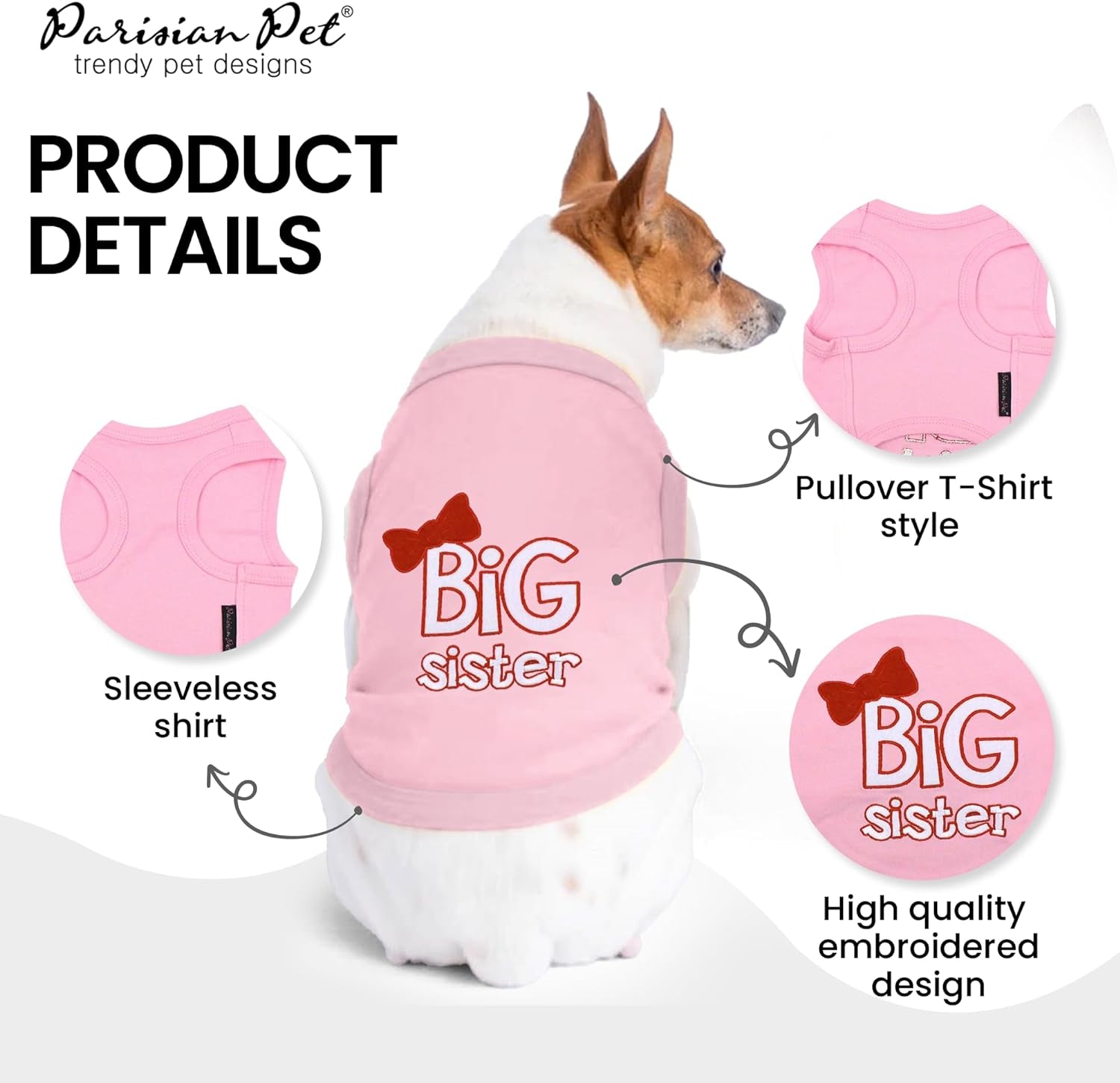 Parisian Pet Dog T-Shirt with Embroidered ' Big Sister ' - Breathable Big Sister Dog Shirt - Sleeveless Pet Vest - Machine Washable Pink Dog Shirts for Small Dogs, S