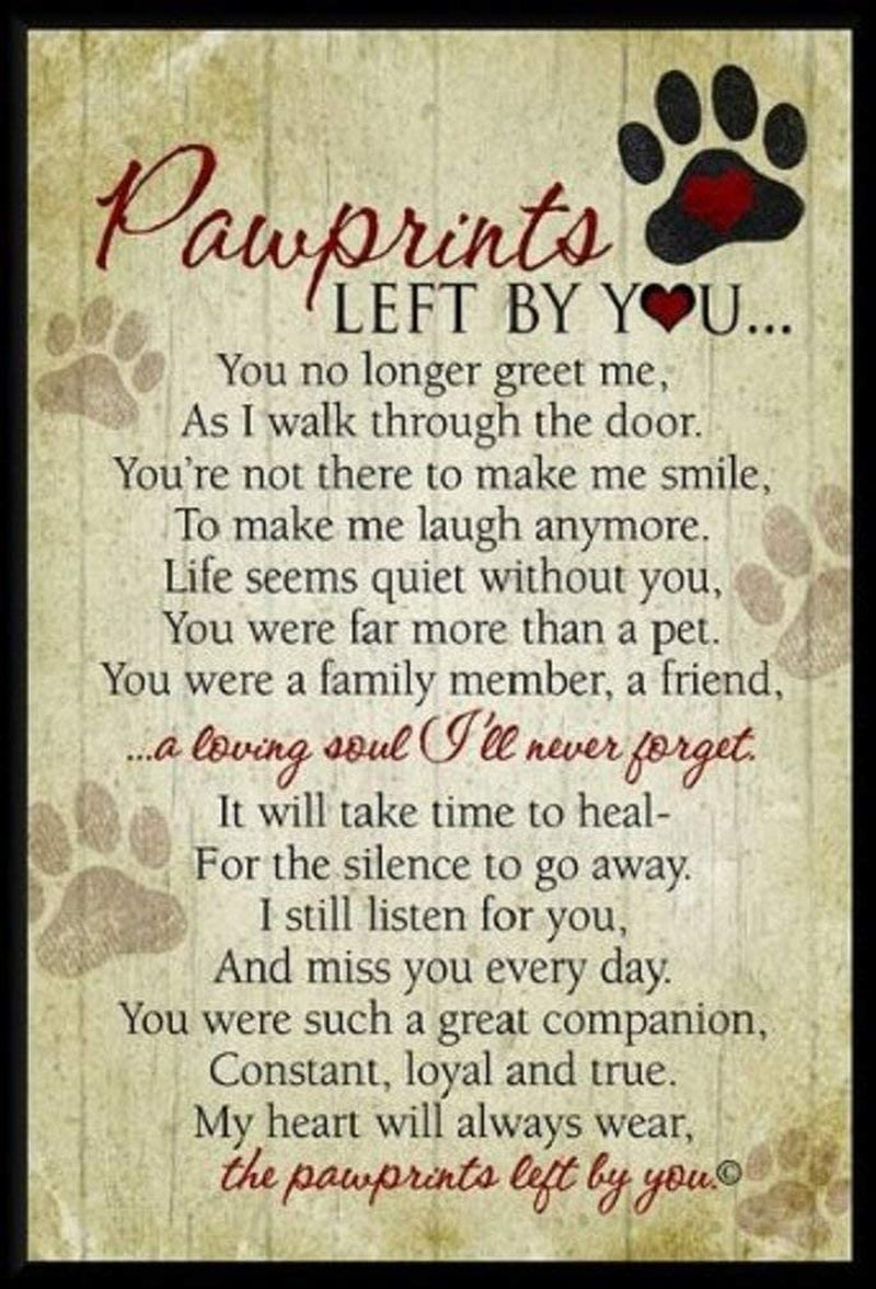 Pawprints Left by You Pet Memorial Plaque - Remembrance Offering for Grieving Pet Owner