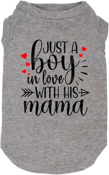 Dog Clothes Just a Boy in Love with Mama Shirts Pet Supplies Vest Small Medium Large Dog Apparel Parent-Child Suit (X-Large, Boy-Grey)