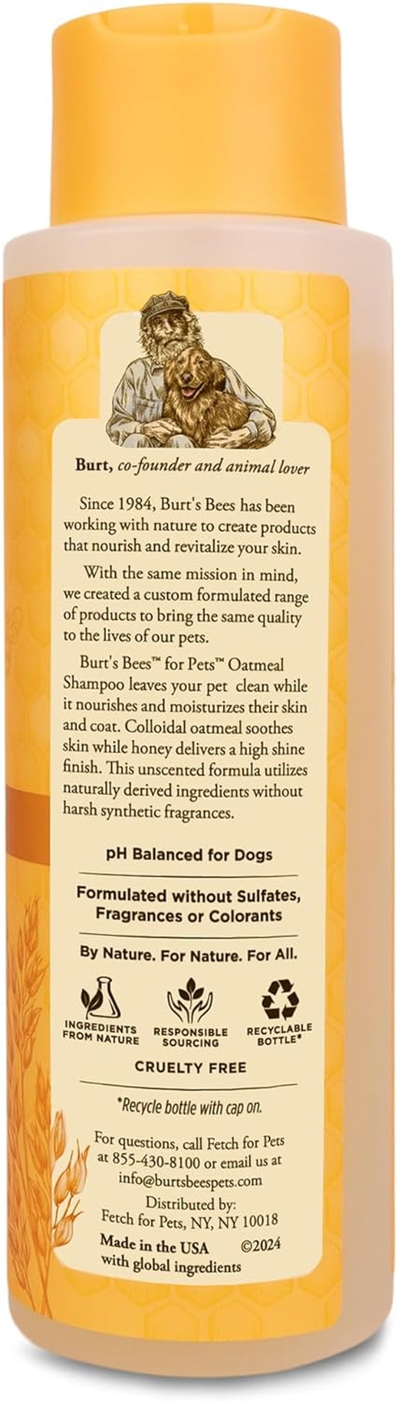 Burt'S Bees for Pets Oatmeal Dog Shampoo | with Colloidal Oat Flour & Honey | Moisturizing & Nourishing, Cruelty Free, Sulfate & Paraben Free, Ph Balanced for Dogs - Made in USA, 16 Oz