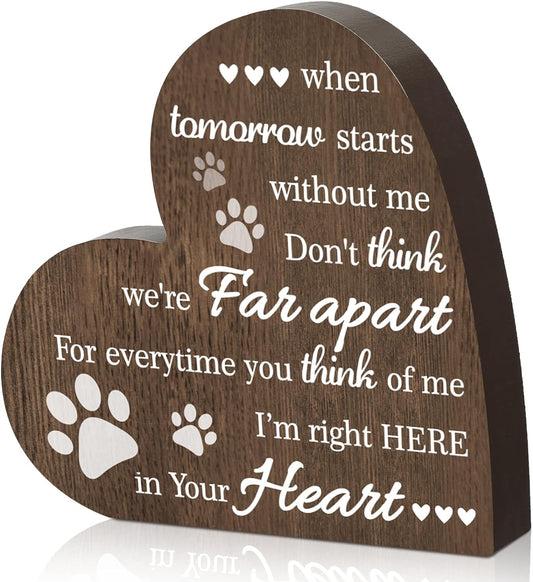 Maitys Pet Memorial Gifts Bereavement Remembrance Gifts for Loss of Dog Cat Sympathy Condolence Gifts Heart Shaped Wood Sign When Tomorrow Starts without Me Wooden Plaque for Table Desk Decor (Brown)